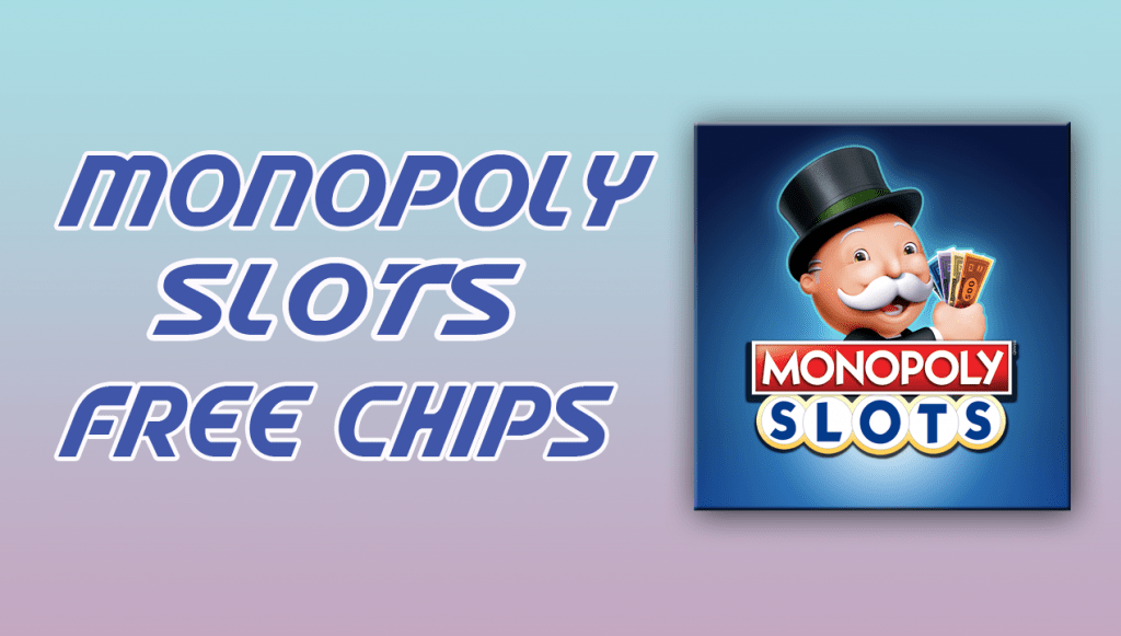 free coins for monopoly slots free coins